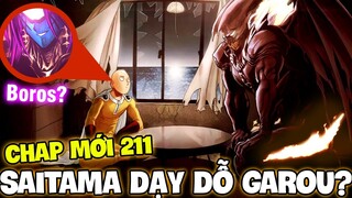 CHAP MỚI 211 | BOROS TRỞ LẠI?! | SAITAMA DẠY DỖ LẠI GAROU | PHÂN TÍCH CHAP MỚI ONE PUNCH MAN