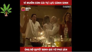 Vì muốn con cái tự lực, ông bố giả vờ phá sản - Đám con hư đốn - Part 3 #reviewphim