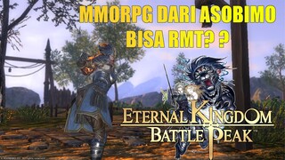 Nih MMORPG Dari Asobimo Boleh Juga , Bisa RMT ? ? - Eternal Kingdom Battle Peak