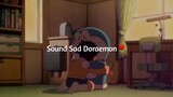 Sound Sad Doraemon 1 😭