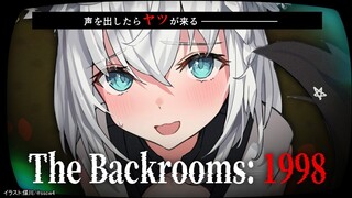 【The Backrooms: 1998】「声」に反応するバケモノからの逃走【ホロライブ/白上フブキ】