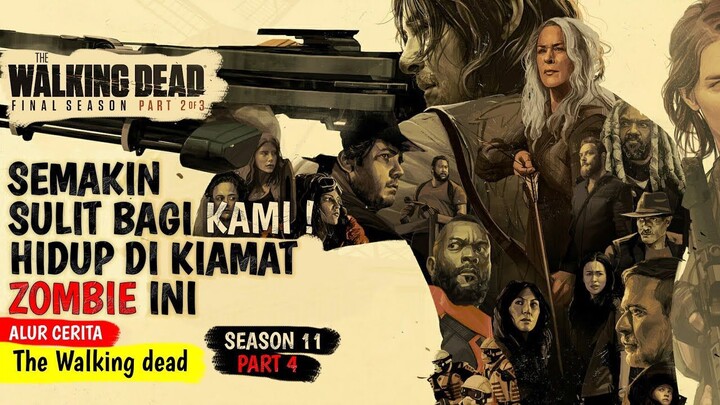 AKHIR KEHIDUPAN MANUSIA DI KIAMAT ZOMBIE  ALUR CERITA THE WALKING DEAD SEASON 11