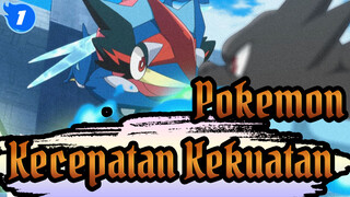 Pokemon|Kombinasi Sempurna Kecepatan dan Kekuatan_1