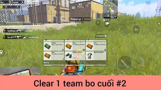 Clear 1 team bo cuối p2