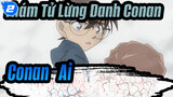 [Thám Tử Lừng Danh Conan: Red Bullet] Conan & Ai / Ai hoạt động trên TV gần 10 năm rồi_2