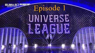 Universe League Episode 1 (eng sub)