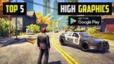 Top 5 Best HIGH GRAPHICS Games For Android 2022 (Online/Offline)
