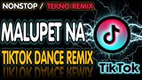 [LATEST]🇵🇭 MALUPET NA TIKTOK DANCE REMIX | ONE | Tekno Remix 2021