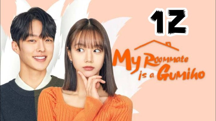 My Roommate is A Gumiho (Tagalog Dubbed) Episode 12