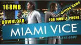 MIAMI VICE - THE GAME On Android Phone | Full Tagalog Tutorial | Tagalog Gameplay