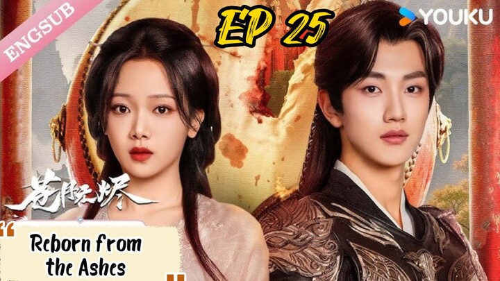 [ENG] EP 25 Reborn from the Ashes