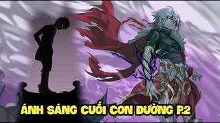 Tóm Tắt Manhwa Ánh Sáng Phía Cuối Con Đường SEASON 2