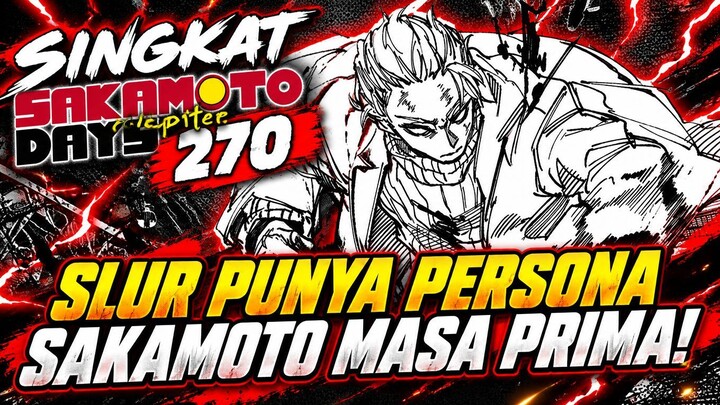 PERSONA KEEMPAT SLUR TERUNGKAP⁉️ REVIEW SAKAMOTO DAYS 270 TERBARU INDONESIA