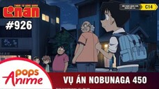 Thám Tử Lừng Danh Conan Tập 926 | Vụ Án Nobunaga | Bản Lồng Tiếng Conan |