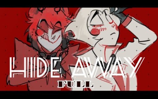 【Hell Inn/Radio Apple】HIDE AWAY (full version) || 50k [fan animation] radio×apple
