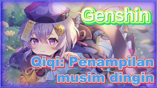 Qiqi: Penampilan musim dingin