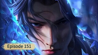 Battle Through The Heavens (BTTH) _ Episode 151 _ Eng Sub