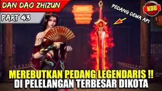 BEITIAN MENDAPATKAN PEDANG PALING MAHAL DIPELELANGAN !! - ALUR CERITA DONGHUA #DDZZ PART 43