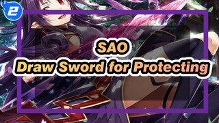 Sword Art Online|Cut through virtual & reality, and draw sword for protecting ！_2