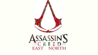 [Assasins Creed - East North] | Preview Máy Chủ Trung Quốc