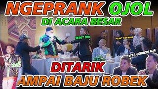 Prank Ojol di Acara Besar, Baju Sampai Robek