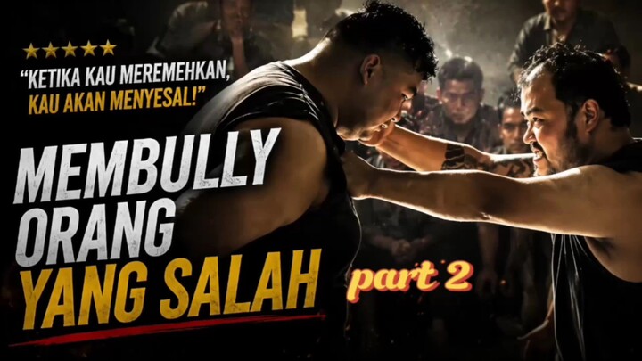 #2026 Membully orang yang salah di penjara
