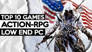 Top 10 Action RPG For Low End PC