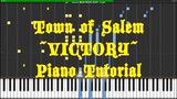 Town of Salem - Victory (Piano Tutorial)