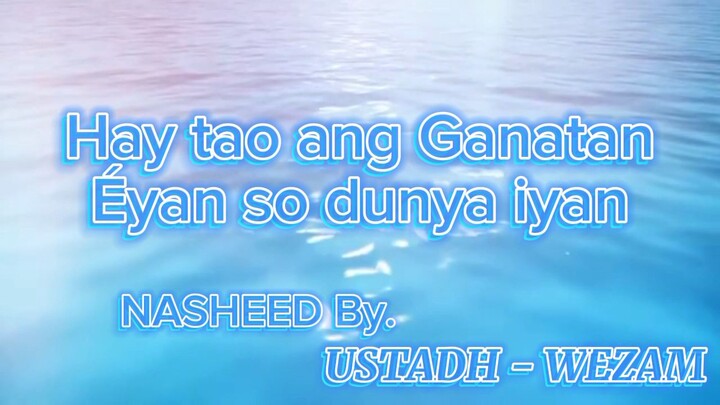 HAY TAO (MARANAO NASHEED)