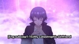 [Eng sub{(ep1-15)My_Catastrophic_Girlfriend