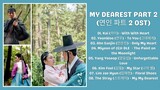 My Dearest OST [Part 1-8] | 연인 OST | My Dearest Part 2 OST | Kdrama OST 2023