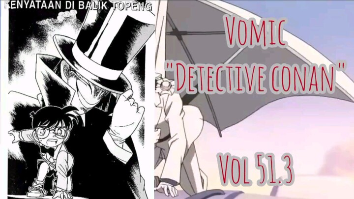 [Detective Conan] - Kenyataan Dibalik Topeng Vol 51.3