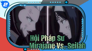 Mirajane Vs. Seilah_J2