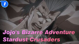 Jojo's Bizarre Adventure 
Stardust Crusaders_1