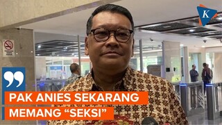 [FULL] PDI-P: Nama Pak Anies Memang "Seksi", tapi Masih Harus Dihitung