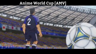 Anime World Cup [AMV] - Hay Nhất