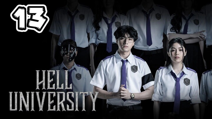 Hell University Full Episode 13