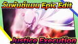 Epic Edit / วันพันช์แมน / รวมเพลงประกอบ ONE PUNCH MAN ~JUSTICE EXECUTION~