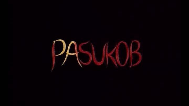 PASUKOB (2007) [PINOY] DVDRiP DivX NoSubs [Tagalog] WingTip