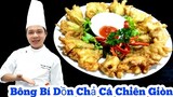 Món Ngon Đãi Tiệc | Bông Bí Dồn Chả Cá Chiên Giòn