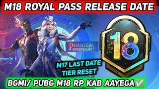 M18 ROYAL PASS RELEASE DATE & TIME 🔥 BGMI M18 ROYAL PASS KAB AAYEGA 🔥 PUBG M18 RELEASE DATE & EMOTES