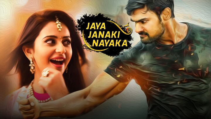 Jaya Janaki Nayaka | Full Tamil DubbedMovie | Bellamkonda Sreenivas, Rakul PreetSingh