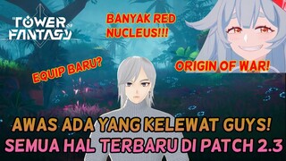 SEMUA HAL TERBARU DI PATCH 2 3 NIH GUYS BIAR GA ADA YANG KELEWAT TOWER OF FANTASY