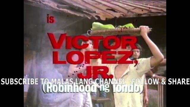 RAMON REVILLA, SR. | VICTOR LOPEZ, JR. ROBIN HOOD NG TONDO (1985) FULL MOVIE