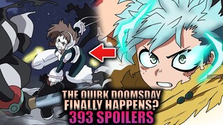 THE QURIK DOOMSDAY HAPPENS? / My Hero Academia Chapter 393 Spoilers