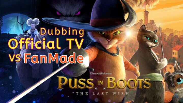Puss in Boots the last wish Dubbing indo. Versi TV Vs Fanmade