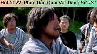 Review phim : Đảo Quái Vật Đáng Sợ #37