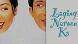 Laging Naroon Ka 1997- ( HD Full Movie )