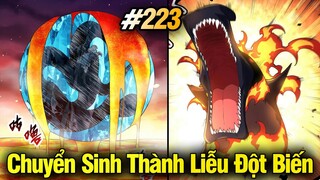 Chuyển Sinh Thành Liễu Đột Biến Chap 223 | Review Phim Truyện Tranh Hay | Lệ Phi Vũ