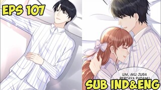 Accompany Me Sleep [Spoil You Eps 107 Sub English]